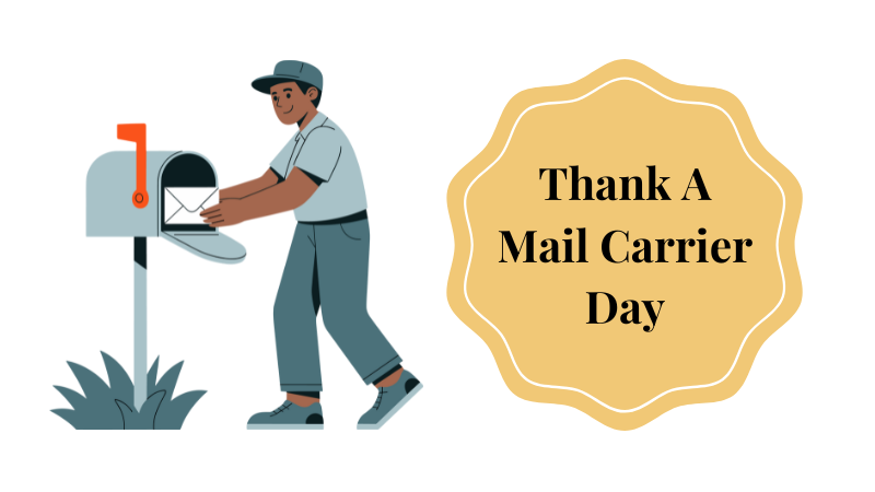Mail carrier at mailbox and a badge saying thank a mail carrier day